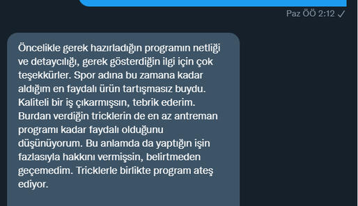 Antrenman programım + gelişimi katlayan ve kat edilen yolu hızlandıran özel trickler üzerine güzel bir geri bildirim